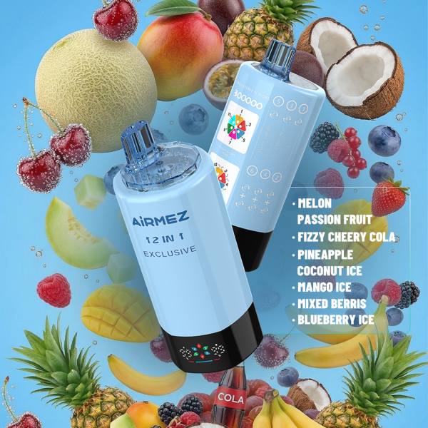 MELON PASSION FRUIT、FIZZY CHERRY COLA、PINEAPPLE COCONUT ICE、MANGO ICE、MIXED BERRIES、BLUEBERRY ICE